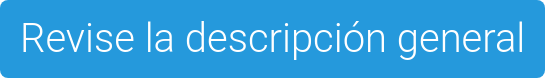 Revise la descripción general