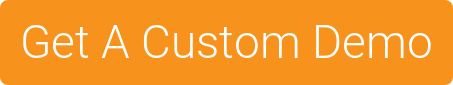 Get A Custom Demo