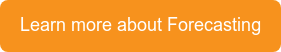 Learn more about Forecasting